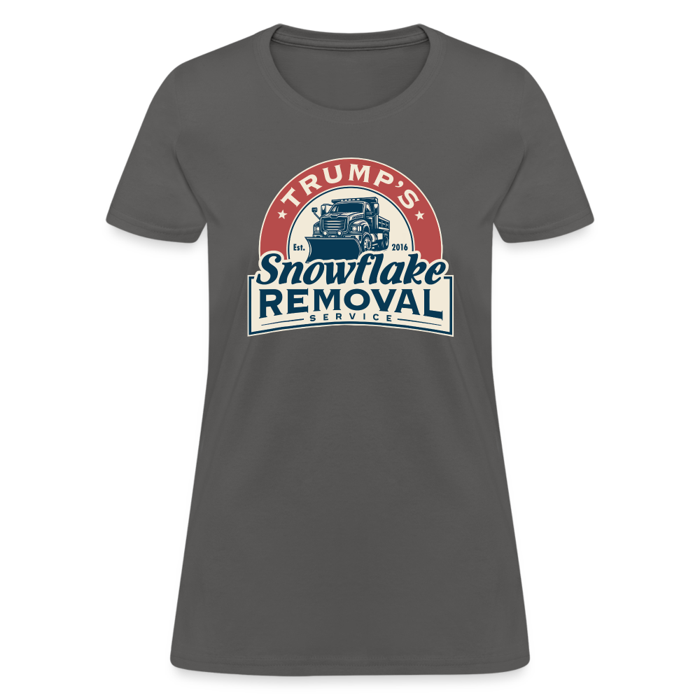 Trump's Snowflake Removal Service Women's T-Shirt - charcoal