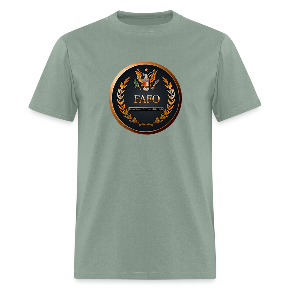 FAFO - Federal Agency for Financial Oversight - Unisex Classic T-Shirt - sage