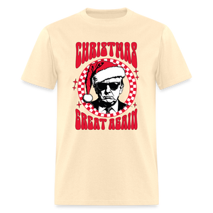 Christmas Great Again Unisex Classic T-Shirt - natural