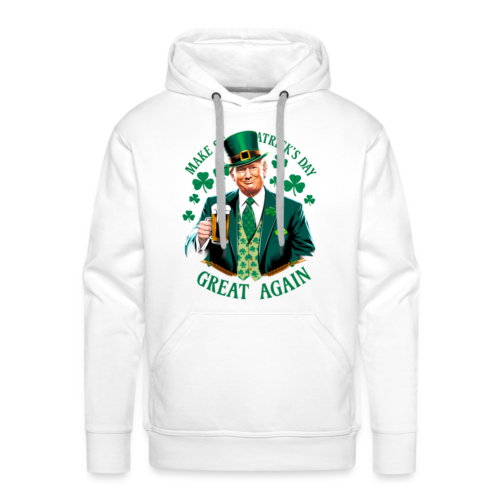 Make St. Patrick's Day Great Again Men’s Premium Hoodie - white