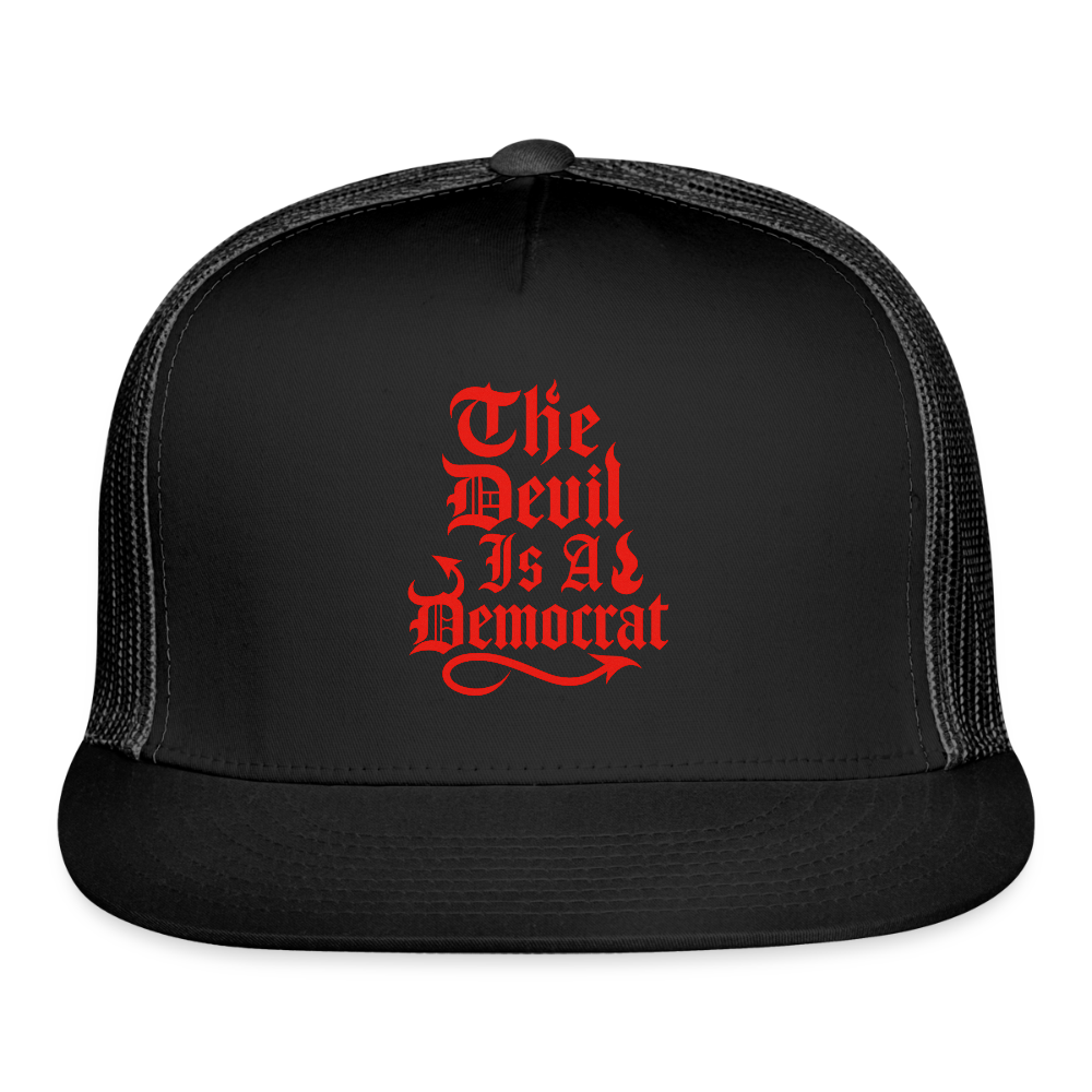 The Devil Is A Democrat Trucker Hat - black/black