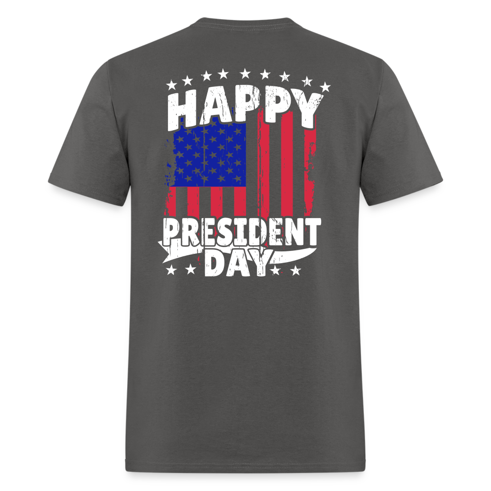 Happy President Day (Back Print) Unisex Classic T-Shirt - charcoal