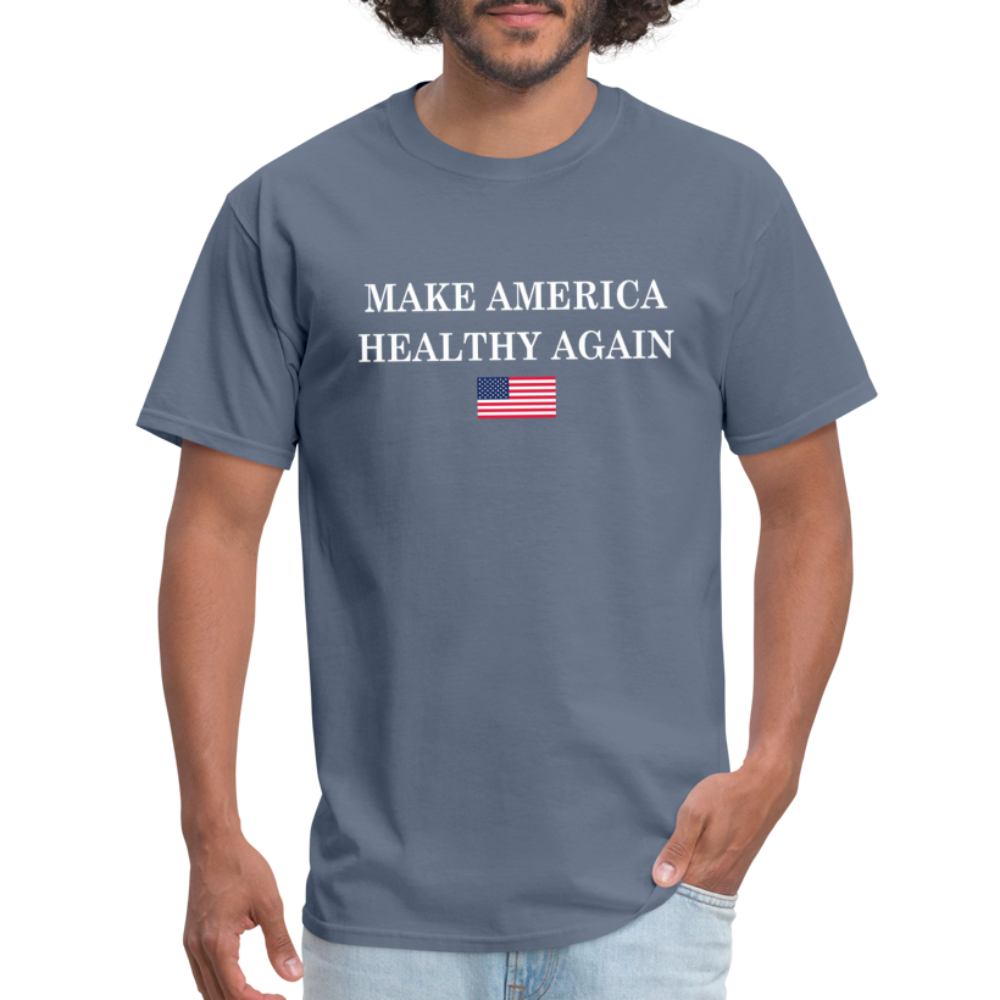 Make America Healthy Again Unisex Classic T-Shirt - denim