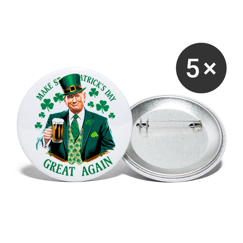 Make St. Patrick's Day Great Again Buttons large 2.2'' (5-pack) - white