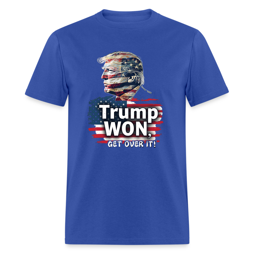 Trump Won, Get Over It Unisex Classic T-Shirt - royal blue