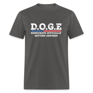 D.O.G.E Democrats Officially Getting Exposed Unisex Classic T-Shirt - charcoal