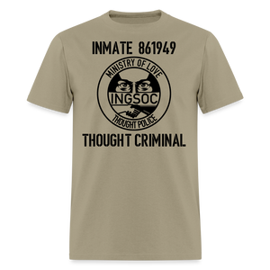 1984 book Inspired, Ministry of Love, Thought Police, Thought Criminal Classic T- Shirt - khaki