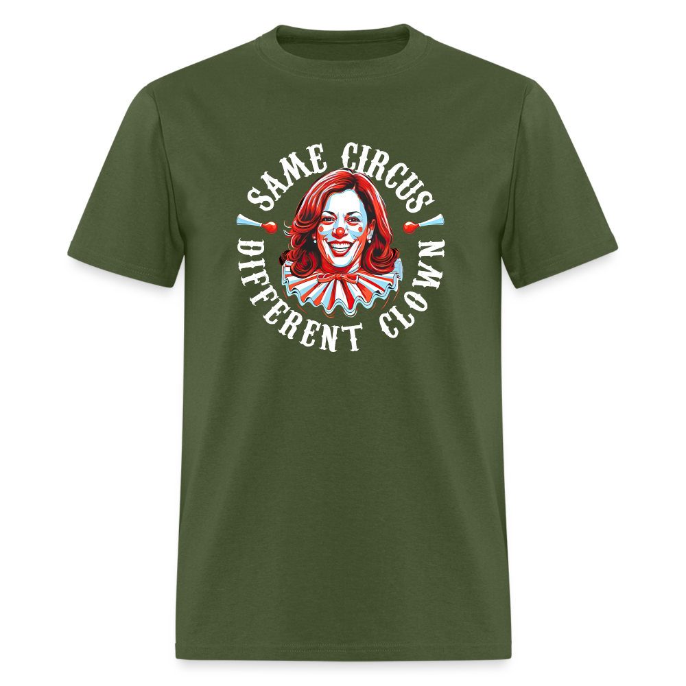 Same Circus Different Clown V2 Classic T-Shirt - military green