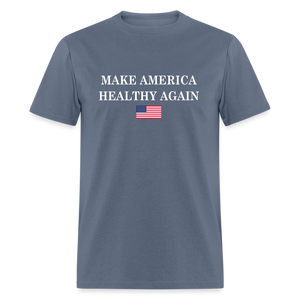 Make America Healthy Again Unisex Classic T-Shirt - denim