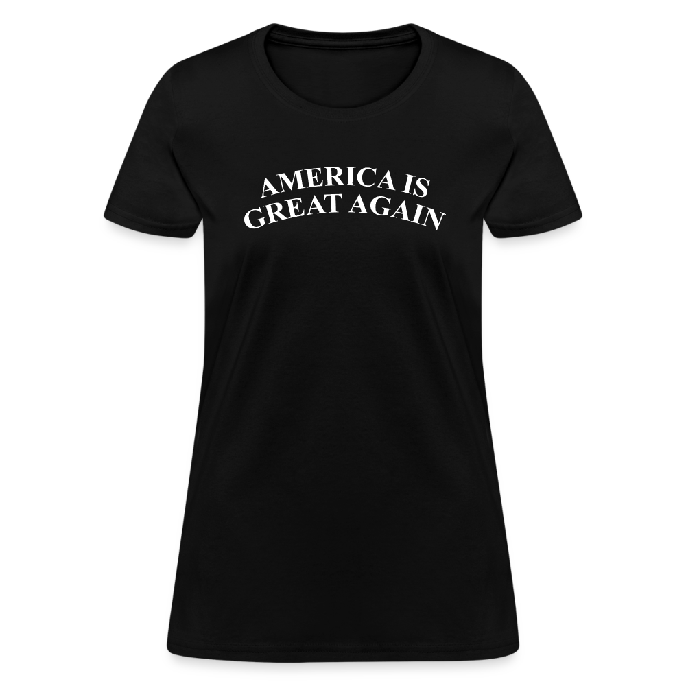 America Is Great Again Women's T-Shirt - black