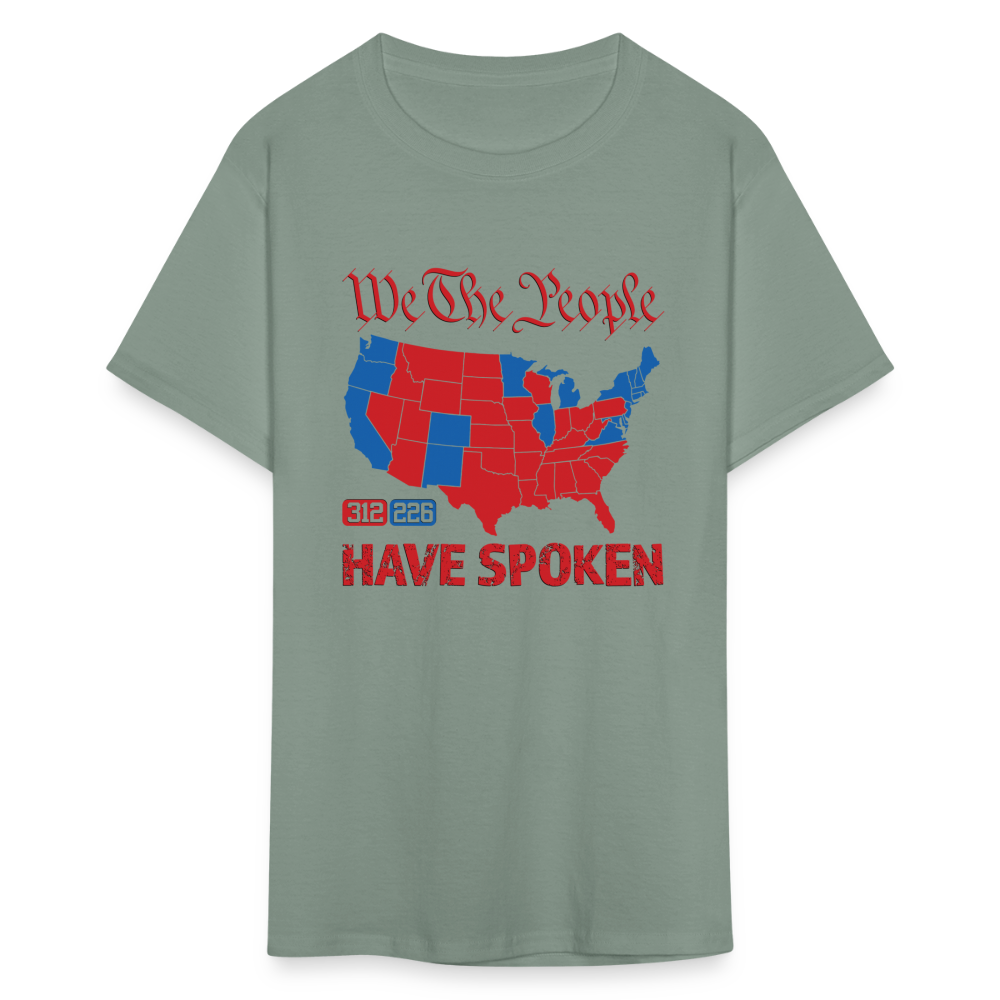 We The People Have Spoken Classic T-Shirt - sage