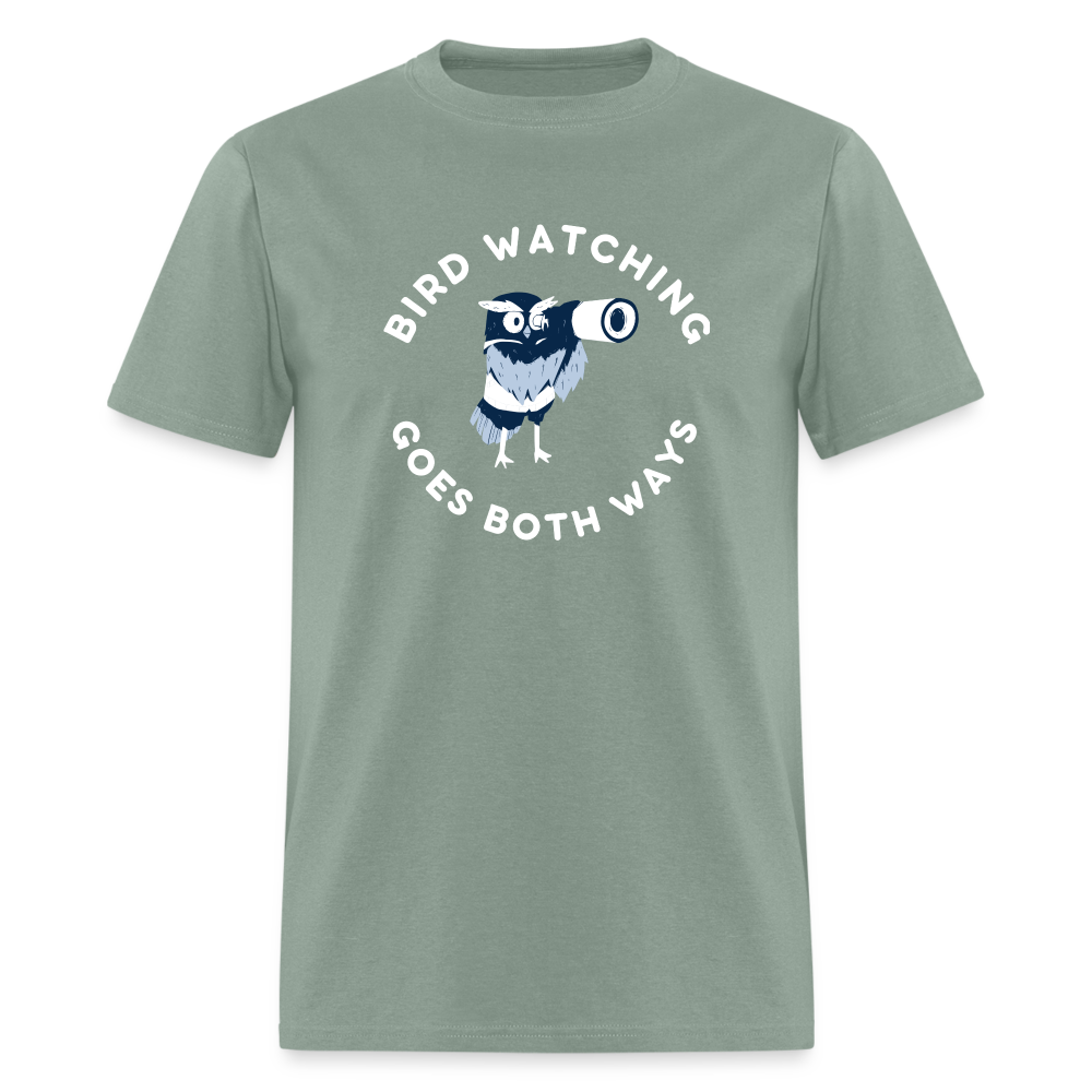 Bird Watching Goes Both Ways Classic T-Shirt - sage