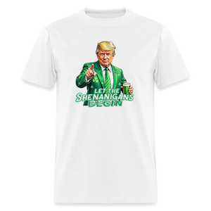 Let The Shenanigans Begin Classic T-Shirt - white