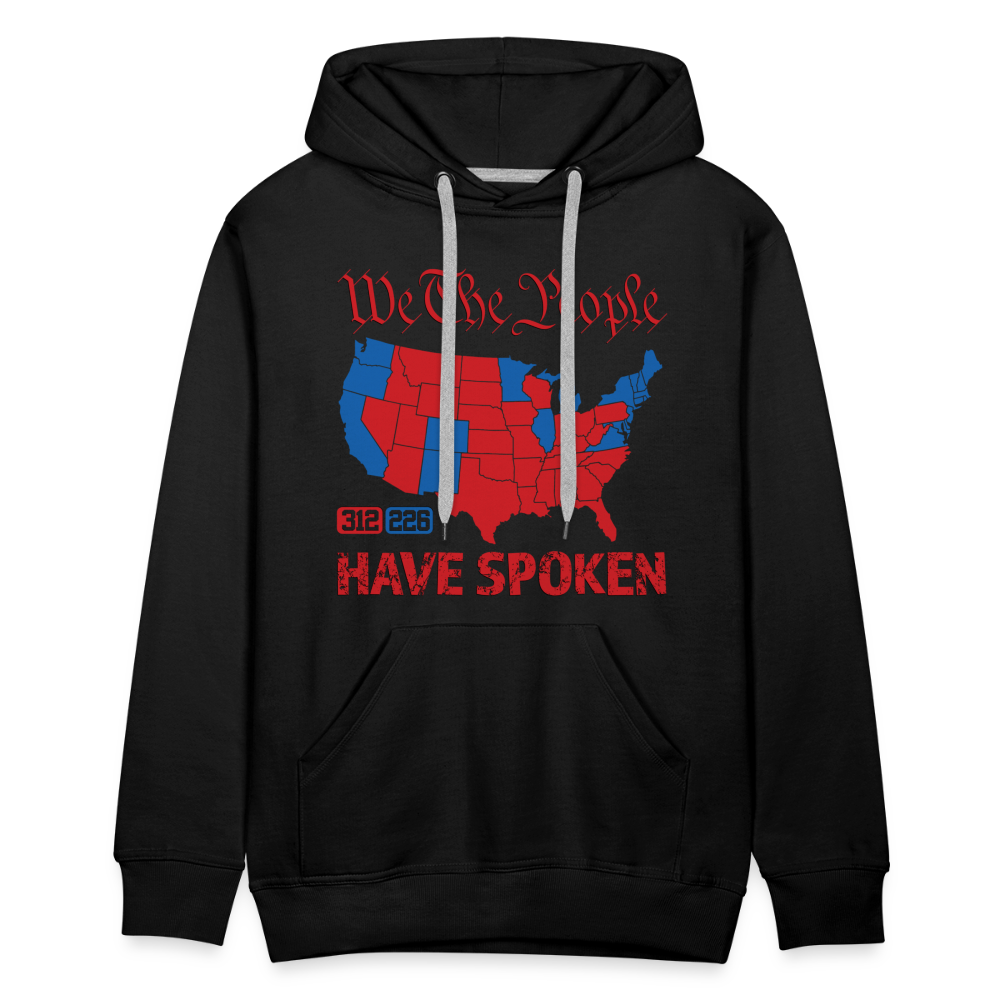 We The People Have Spoken Men’s Premium Hoodie - black