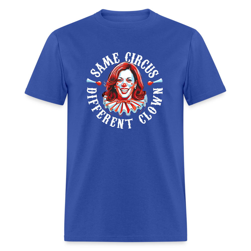 Same Circus Different Clown V2 Classic T-Shirt - royal blue