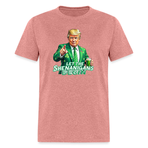 Let The Shenanigans Begin Classic T-Shirt - heather mauve