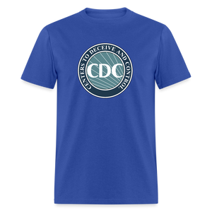 CDC - Centers to Deceive and Control Unisex Classic T-Shirt - royal blue