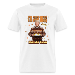 Trump Thanksgiving - I'm Just Here for the Deviled Eggs Unisex Classic T-Shirt - white