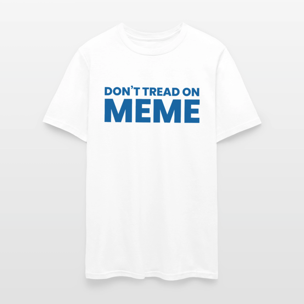 Don’t Tread on Meme Men's T-Shirt - white
