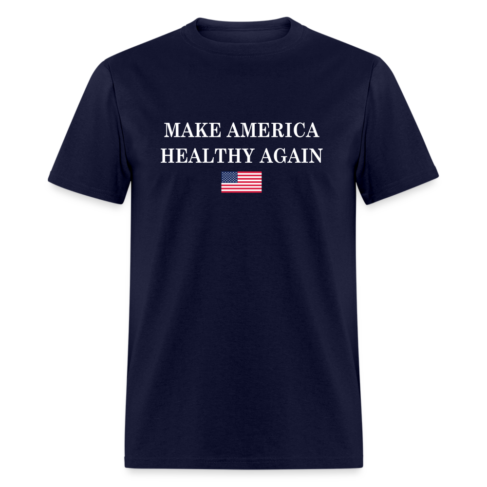 Make America Healthy Again Unisex Classic T-Shirt - navy