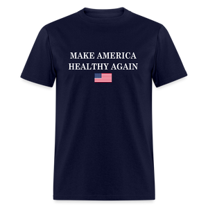 Make America Healthy Again Unisex Classic T-Shirt - navy