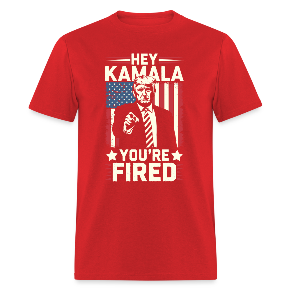 Hey Kamala, Your Fired Unisex Classic T-Shirt - red