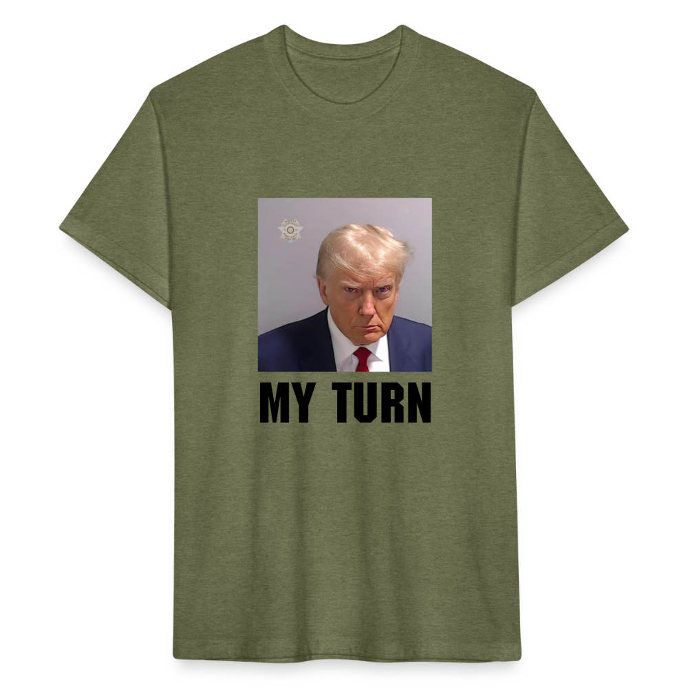 Trump Mugshot - My Turn Fitted Cotton/Poly T-Shirt by Next Level - heather military green