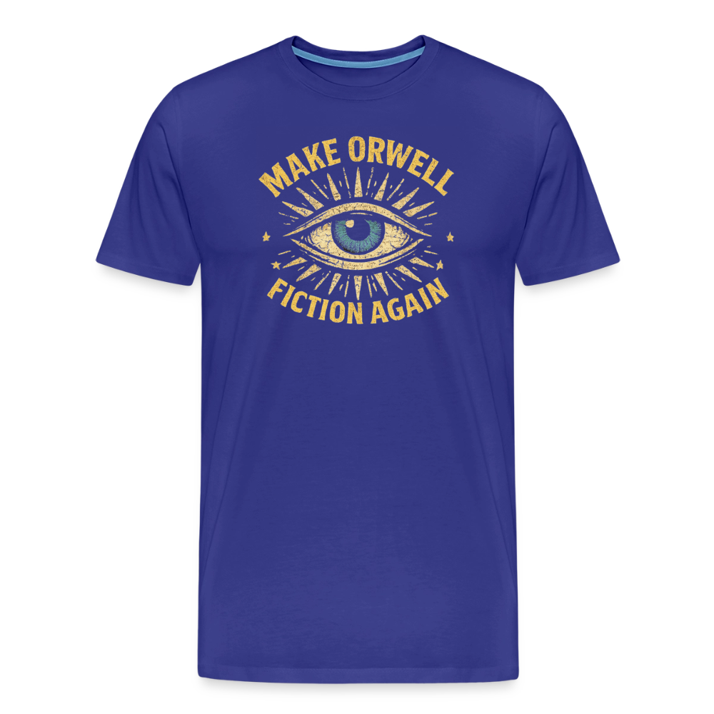 Make Orwell Fiction Again Men's Premium T-Shirt - royal blue