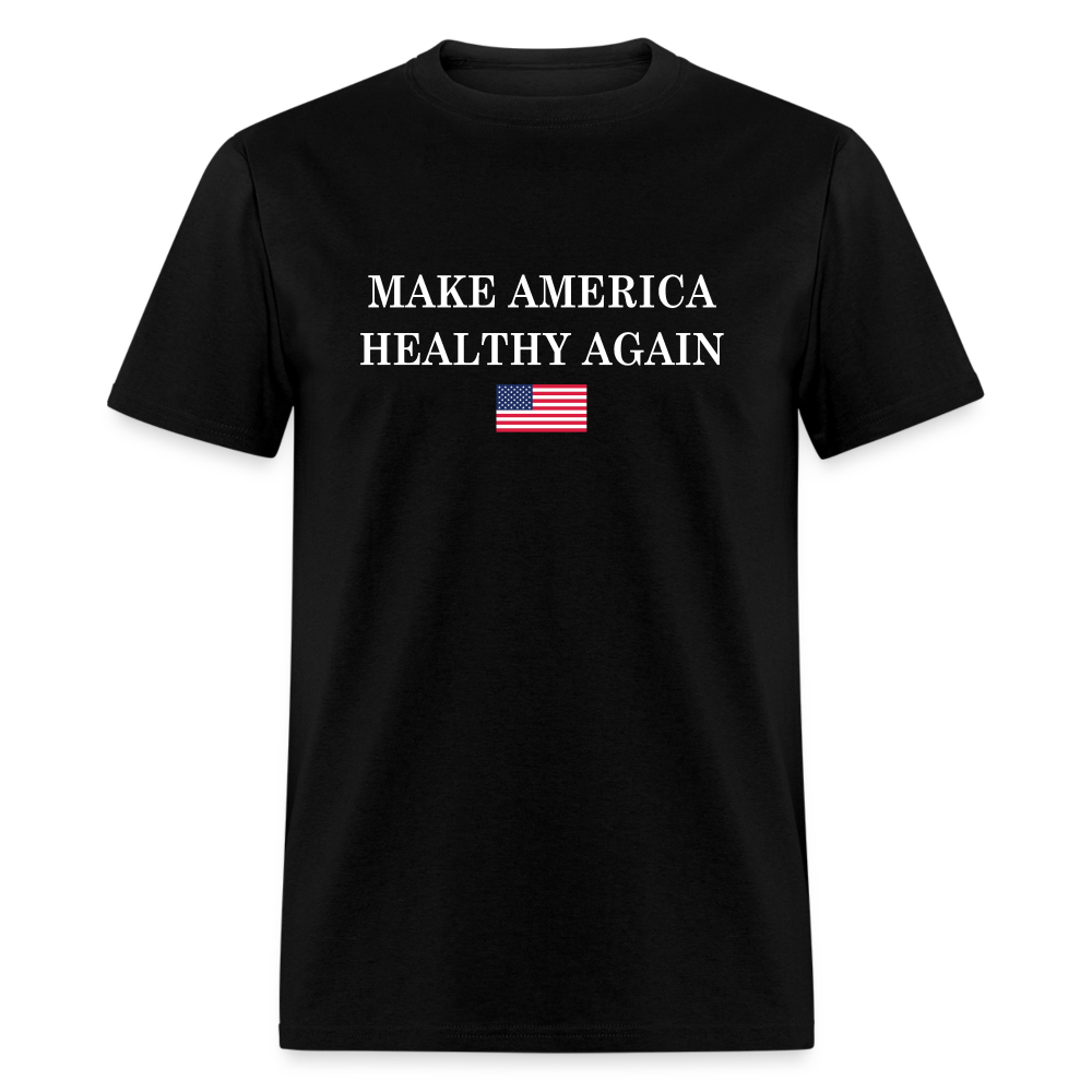 Make America Healthy Again Unisex Classic T-Shirt - black