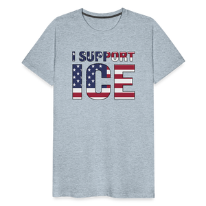 I Support ICE Men's Premium T-Shirt - heather ice blue