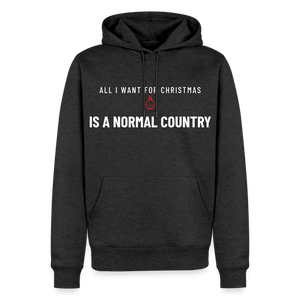 All I Want for Christmas Is a Normal Country Men’s Premium Hoodie - heather anthracite