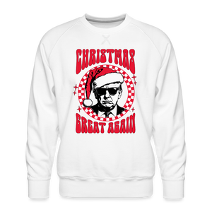 Christmas Great Again Men’s Premium Sweatshirt - white