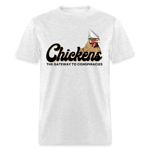 Chickens The Gateway To Conspiracies Funny Classic T-Shirt - light heather gray