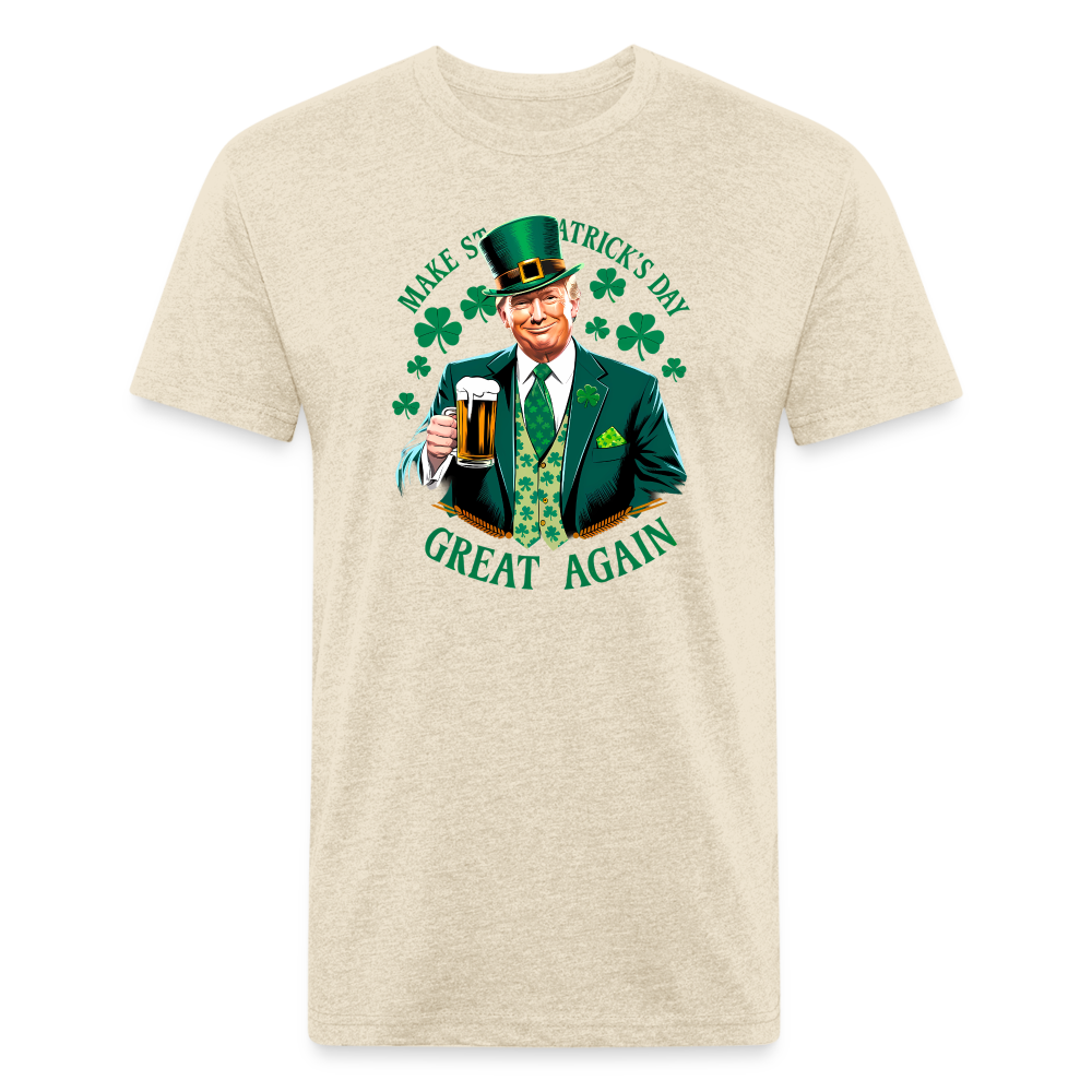 Make St. Patrick's Day Great Again Fitted Cotton/Poly T-Shirt by Next Level - heather cream