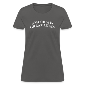 America Is Great Again Women's T-Shirt - charcoal