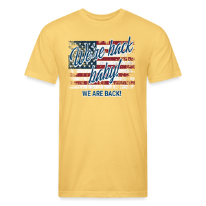 We are back baby Fitted Cotton/Poly T-Shirt by Next Level - pastel yellow