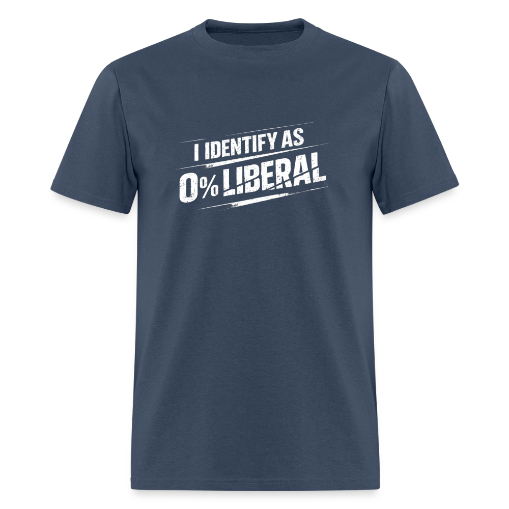 I Identify as 0% Liberal Classic Men’s T-Shirt -  blue dusk