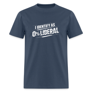 I Identify as 0% Liberal Classic Men’s T-Shirt -  blue dusk