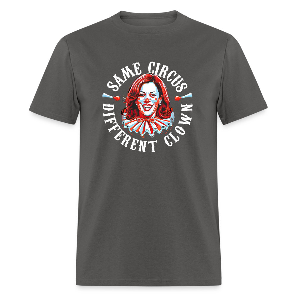 Same Circus Different Clown V2 Classic T-Shirt - charcoal