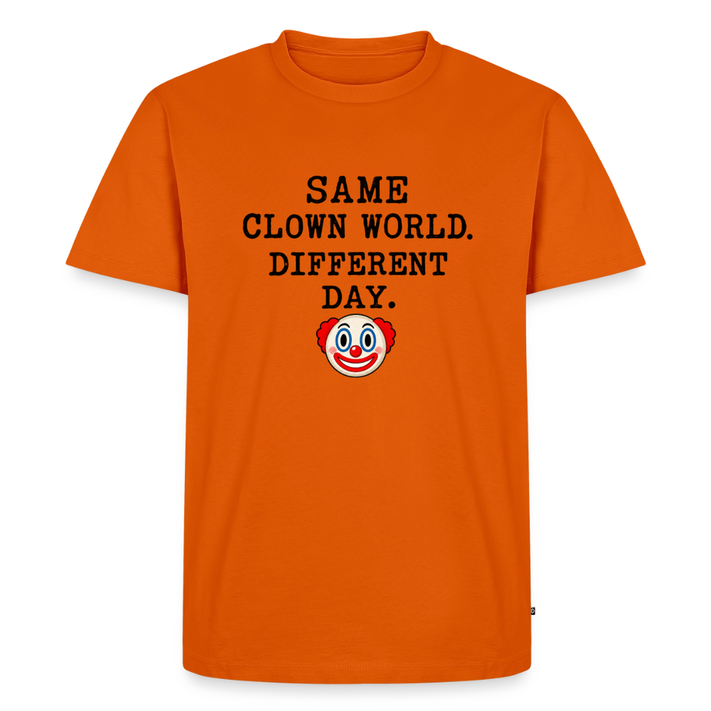 Same Clown World, Different Day Premium T-Shirt - orange 
