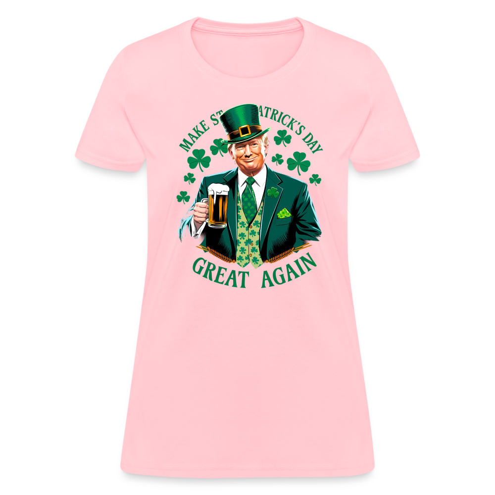 Make St. Patrick's Day Great Again Women's T-Shirt - pink