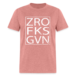 Zero Fucks Given Unisex Classic T-Shirt - heather mauve