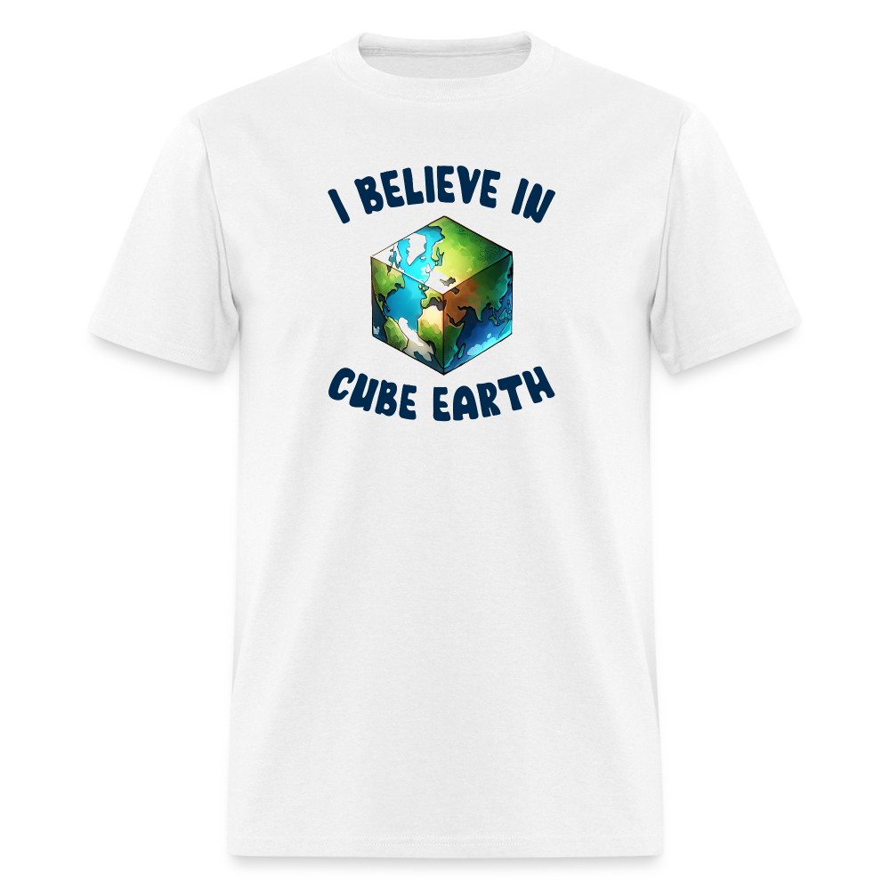 I Believe In Cube Earth Unisex Classic T-Shirt - white