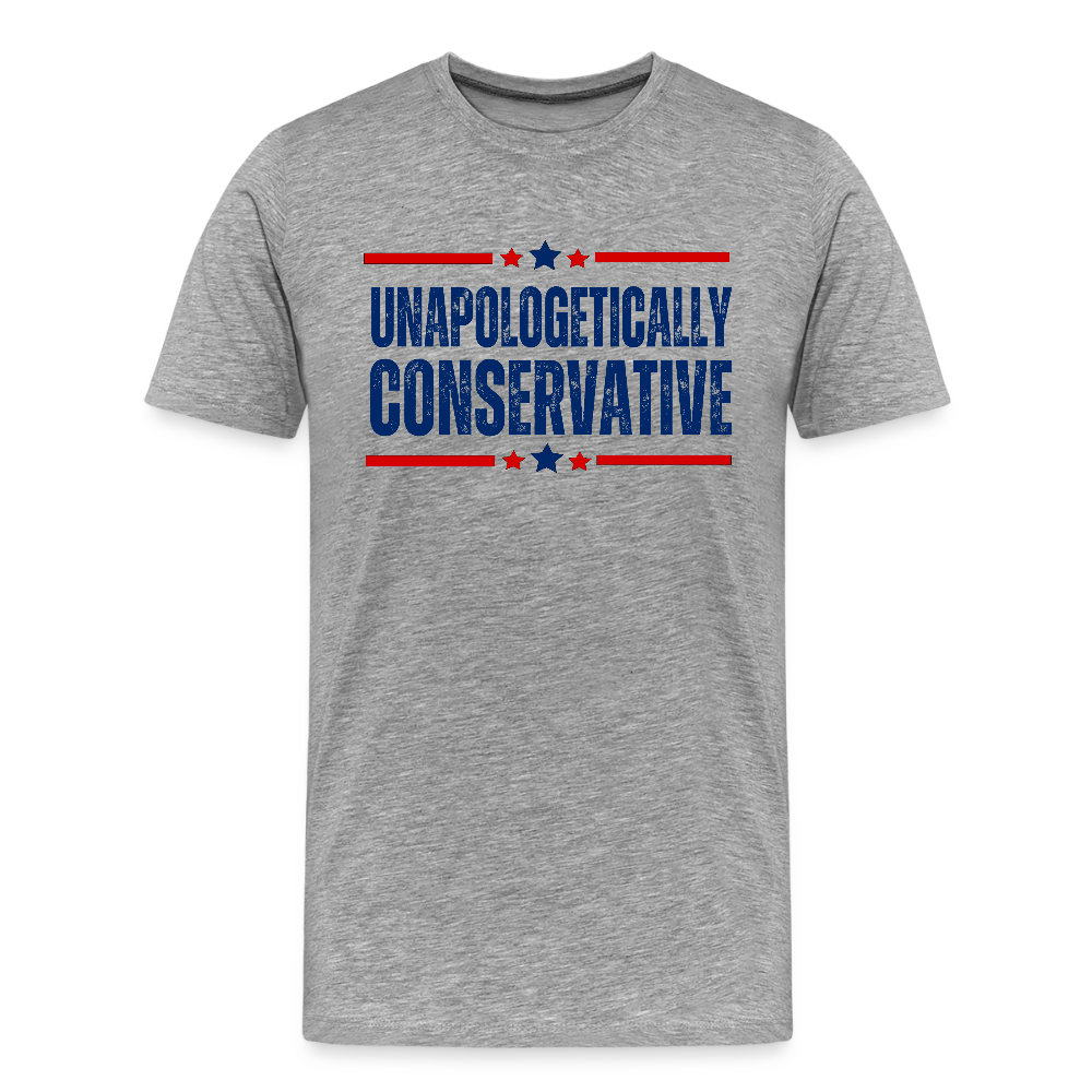 Unapologetically Conservative Men's Premium T-Shirt - heather gray