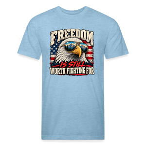 Freedom Is Still Worth Fighting For – Men's Fitted Patriotic T-Shirt - heather blue