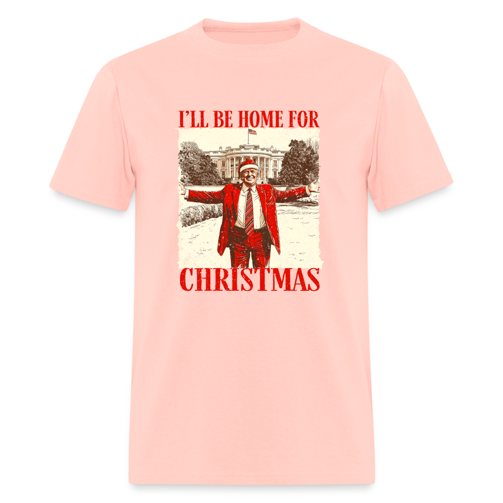 I'll Be Home for Christmas Classic T-Shirt - blush pink 