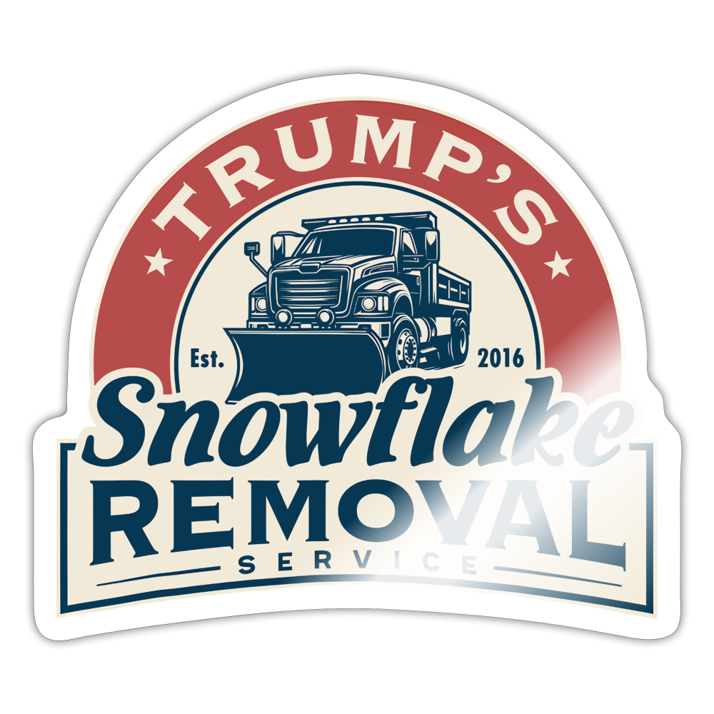 Trump's Snowflake Removal Service Sticker - white glossy