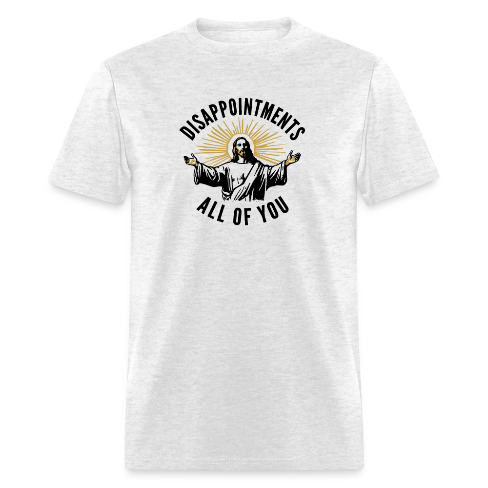 Disappointments - All of You  Classic T-Shirt - light heather gray