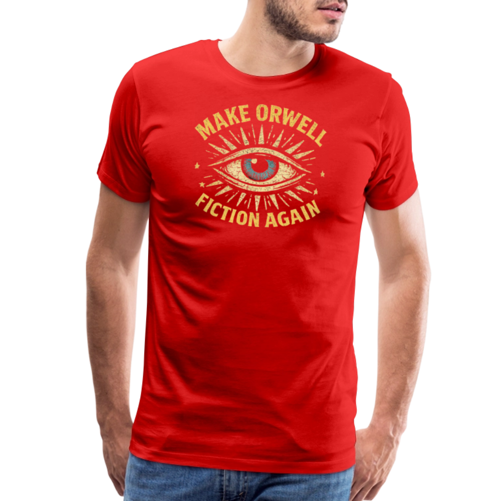 Make Orwell Fiction Again Men's Premium T-Shirt - red