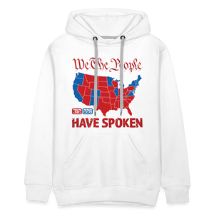 We The People Have Spoken Men’s Premium Hoodie - white